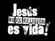 Jesús no es una religión es Vida